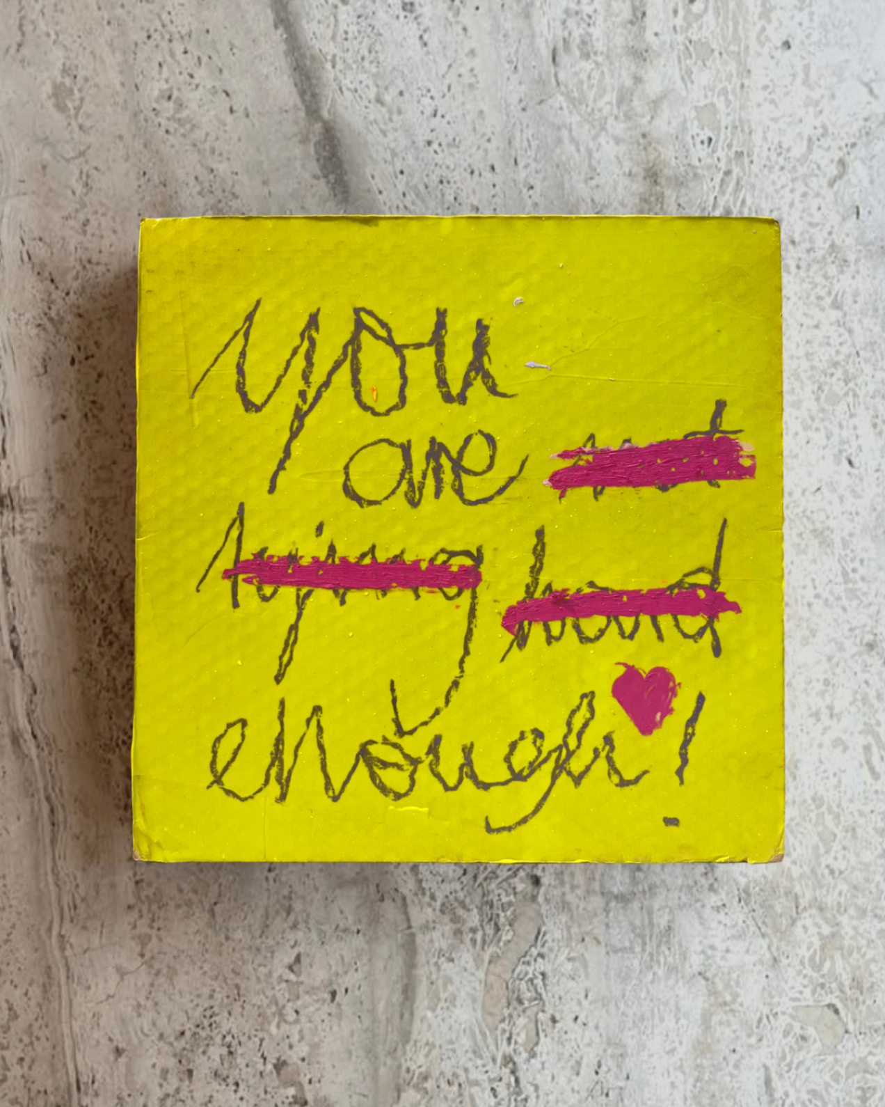 You Are Enough